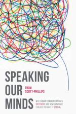 Speaking Our Minds af Thom (Durham Univ Scott-Phillips