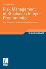 Risk Management in Stochastic Integer Programming af Frederike Neise