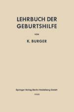 Lehrbuch Der Geburtshilfe af Rudolf T V Jaschke