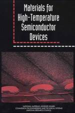 Materials for High-Temperature Semiconductor Devices af National Research Council