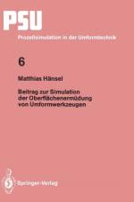 Beitrag Zur Simulation Der Oberflachenermudung Von Umformwerkzeugen af Matthias Hansel