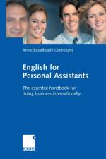 English for Personal Assistants af Annie Broadhead