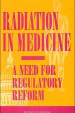 Radiation in Medicine af Institute of Medicine