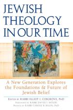Jewish Theology in Our Time