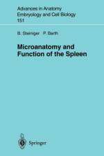 Microanatomy and Function of the Spleen af Peter Barth