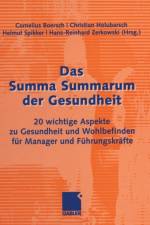 Das Summa Summarum Der Gesundheit