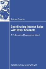 Coordinating Internet Sales with Other Channels af Andreas Pinterits