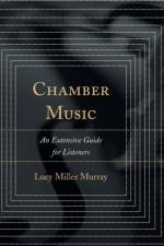 Chamber Music af Lucy Miller Murray