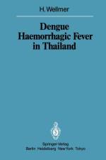 Dengue Haemorrhagic Fever in Thailand af Hella Wellmer