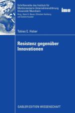 Resistenz Gegenuber Innovationen af Tobias Haber