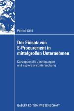Der Einsatz Von E-Procurement in Mittelgrossen Unternehmen af Patrick Stoll