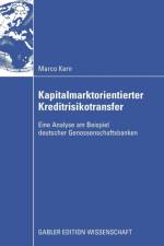 Kapitalmarktorientierter Kreditrisikotransfer af Marco Kern