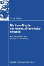 Die Kano-Theorie Der Kundenzufriedenheitsmessung af Joerg Hoelzing