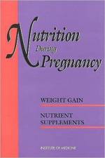Nutrition During Pregnancy af Institute of Medicine