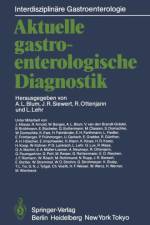 Aktuelle Gastroenterologische Diagnostik
