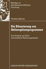 Die Bilanzierung Von Aktienoptionsprogrammen af Christian Blecher
