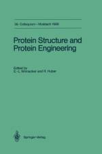 Protein Structure and Protein Engineering