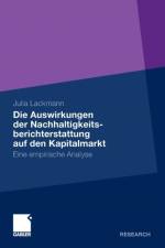 Die Auswirkungen Der Nachhaltigkeitsberichterstattung Auf Den Kapitalmarkt af Julia Lackmann