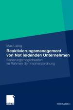 Reaktivierungsmanagement Von Not Leidenden Unternehmen af Max Liebig