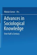 Advances in Sociological Knowledge