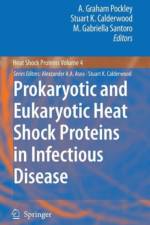 Prokaryotic and Eukaryotic Heat Shock Proteins in Infectious Disease