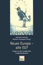 Neues Europa -- Alte Eu?