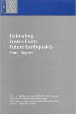 Estimating Losses from Future Earthquakes af National Research Council