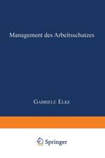 Management Des Arbeitsschutzes af Gabriele Elke