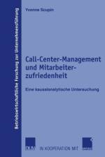 Call-Center-Management Und Mitarbeiterzufriedenheit af Yvonne Scupin