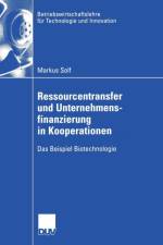 Ressourcentransfer Und Unternehmensfinanzierung in Kooperationen af Markus Solf