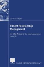 Patient Relationship Management af Olaf Kilian Hahn