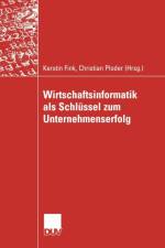 Wirtschaftsinformatik ALS Schlussel Zum Unternehmenserfolg