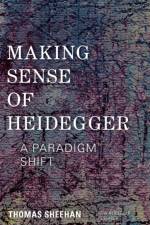 Making Sense of Heidegger