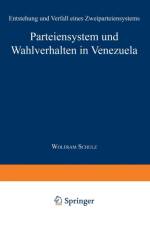 Parteiensystem Und Wahlverhalten in Venezuela