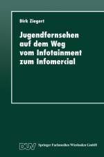 Jugendfernsehen Auf Dem Weg Vom Infotainment Zum Infomercial