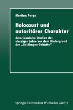 Holocaust Und Autoritarer Charakter af Martina Parge