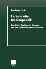 Europaische Medienpolitik af Constanze Farda