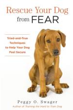 Rescue Your Dog from Fear af Peggy O. Swager