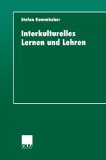 Interkulturelles Lernen Und Lehren af Stefan Kammhuber