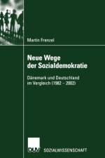 Neue Wege Der Sozialdemokratie af Martin Frenzel