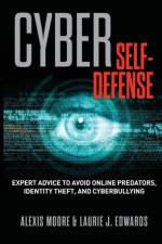 Cyber Self-Defense af Alexis Moore