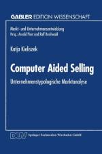 Computer Aided Selling