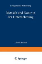 Mensch Und Natur in Der Unternehmung
