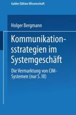 Kommunikationsstrategien Im Systemgeschaft