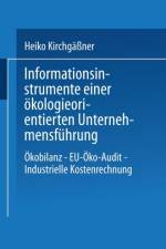 Informationsinstrumente Einer OEkologieorientierten Unternehmensfuhrung