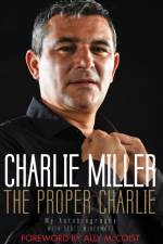 The Proper Charlie af Charlie Miller