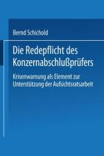 Die Redepflicht Des Konzernabschlussprufers