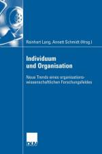 Individuum Und Organisation