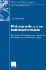 Olfaktorische Reize in Der Markenkommunikation af Jan Eric Rempel