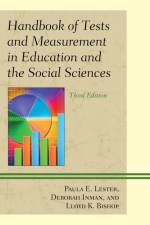 Handbook of Tests and Measurement in Education and the Social Sciences af Paula E. Lester